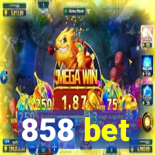 858 bet
